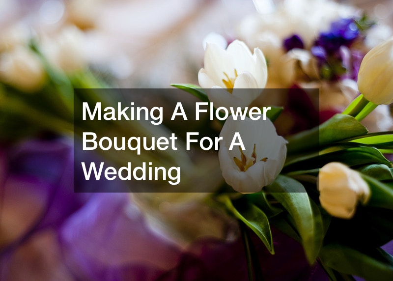 Making A Flower Bouquet For A Wedding
