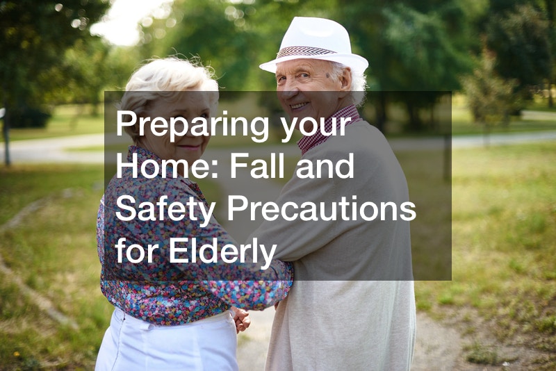Preparing your Home  Fall and Safety Precautions for Elderly