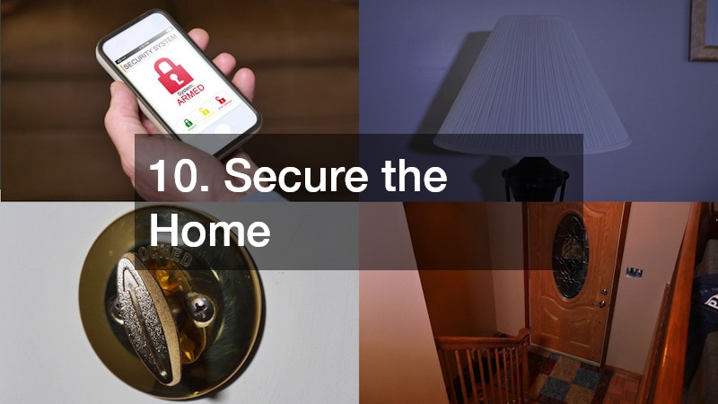 10. Secure the Home